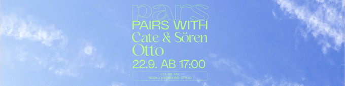 pars meets Sören & Cate, Restaurant Otto